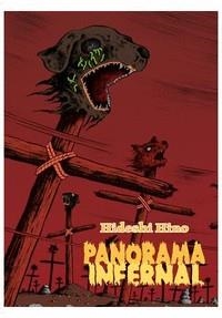 PANORAMA INFERNAL (REEDICION) [RUSTICA] | HINO, HIDESHI | Akira Comics  - libreria donde comprar comics, juegos y libros online