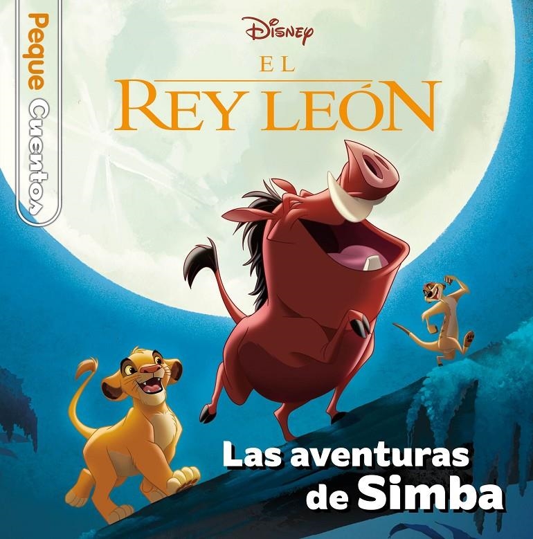 PEQUECUENTOS: EL REY LEON LAS AVENTURAS DE SIMBA [CARTONE] | Akira Comics  - libreria donde comprar comics, juegos y libros online