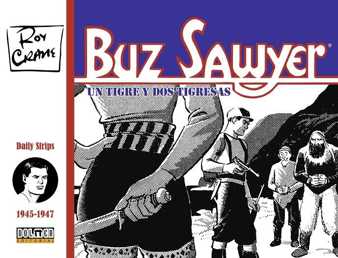 BUZ SAWYER VOLUMEN 2 (1945-1947) [CARTONE] | CRANE, ROY | Akira Comics  - libreria donde comprar comics, juegos y libros online
