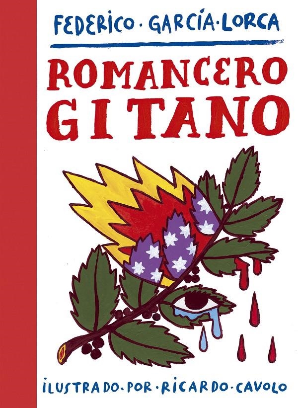 ROMANCERO GITANO [CARTONE] | GARCIA LORCA, FEDERICO / CAVOLO, RICARDO | Akira Comics  - libreria donde comprar comics, juegos y libros online