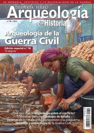 DESPERTA FERRO ARQUEOLOGIA E HISTORIA Nº50: ARQUEOLOGIA DE LA GUERRA CIVIL [REVISTA] | Akira Comics  - libreria donde comprar comics, juegos y libros online