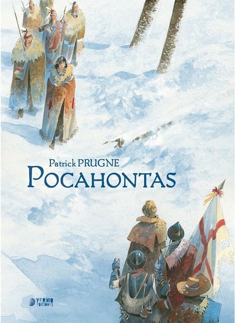 POCAHONTAS [CARTONE] | PRUGNE, PATRICK | Akira Comics  - libreria donde comprar comics, juegos y libros online