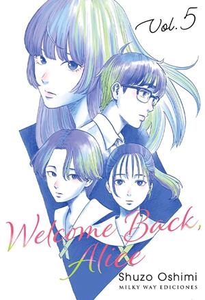 WELCOME BACK, ALICE Nº05 [RUSTICA] | OSHIMI, SHUZO | Akira Comics  - libreria donde comprar comics, juegos y libros online