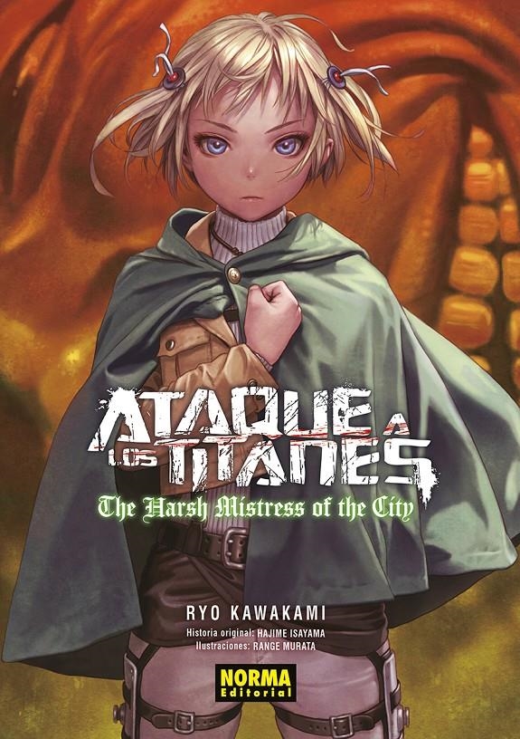 ATAQUE A LOS TITANES: THE HARSH MISTRESS OF THE CITY (NOVELA) [RUSTICA] | HAJIME ISAYAMA / KAWAKAMI, RYO / MURATA, RANGE | Akira Comics  - libreria donde comprar comics, juegos y libros online