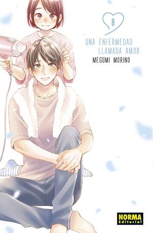 UNA ENFERMEDAD LLAMADA AMOR Nº08 [RUSTICA] | MORINO, MEGUMI | Akira Comics  - libreria donde comprar comics, juegos y libros online