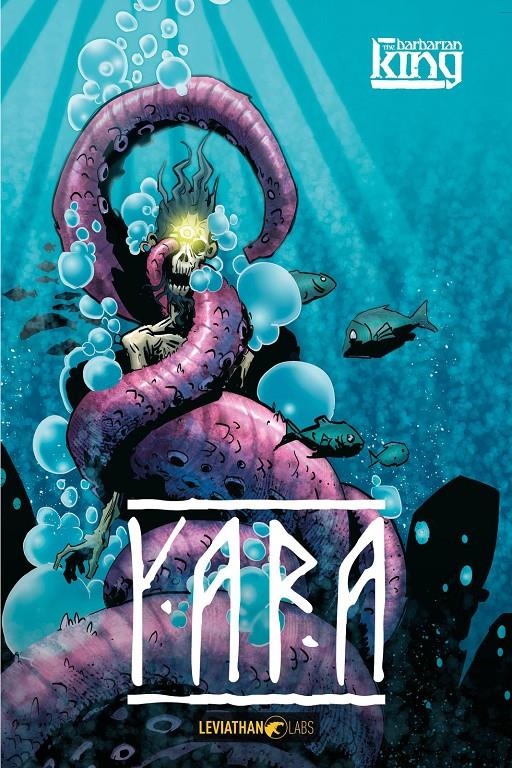 YARA: THE BARBARIAN KING [RUSTICA] | Akira Comics  - libreria donde comprar comics, juegos y libros online