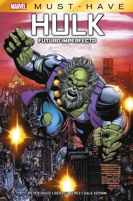 MARVEL MUST-HAVE: HULK, FUTURO IMPERFECTO [CARTONE] | DAVID, PETER / PEREZ, GEORGE / KEOWN, DALE | Akira Comics  - libreria donde comprar comics, juegos y libros online