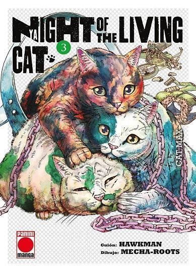 NYAIGHT OF THE LIVING CAT Nº03 (LA INVASION DE LOS MININOS) [RUSTICA] | HAWKAMAN / MECHA-ROTTS | Akira Comics  - libreria donde comprar comics, juegos y libros online
