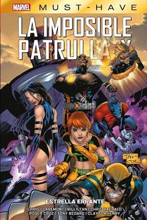 MARVEL MUST-HAVE: LA IMPOSIBLE PATRULLA-X VOL.05, ESTRELLA ERRANTE [CARTONE] | TAN, BILLY | Akira Comics  - libreria donde comprar comics, juegos y libros online