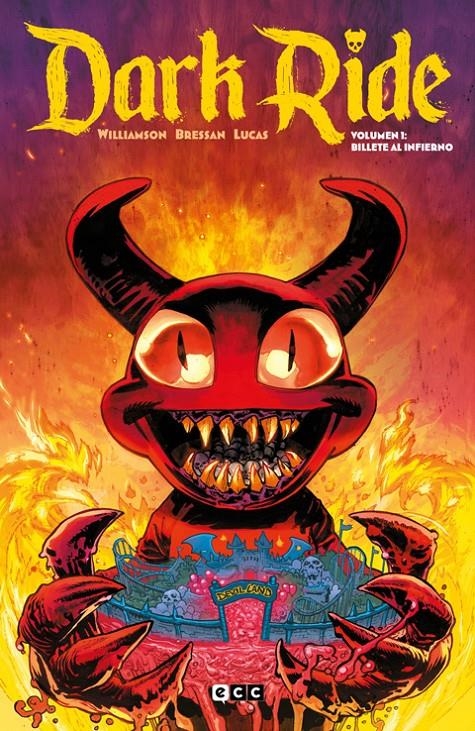 DARK RIDE VOL.1: BILLETE AL INFIERNO [CARTONE] | WILLIAMSON, JOSHUA | Akira Comics  - libreria donde comprar comics, juegos y libros online