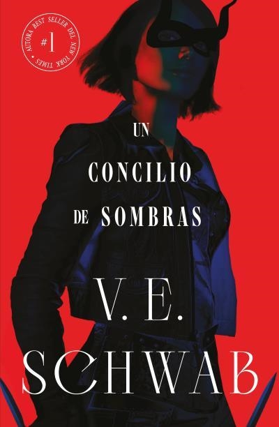 UN CONCILIO DE SOMBRAS (COLORES DE MAGIA VOL. 2) (EJEMPLAR FIRMADO POR LA AUTORA) [RUSTICA] | SCHWAB, V. E. | Akira Comics  - libreria donde comprar comics, juegos y libros online