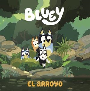BLUEY: EL ARROYO [CARTONE] | Akira Comics  - libreria donde comprar comics, juegos y libros online