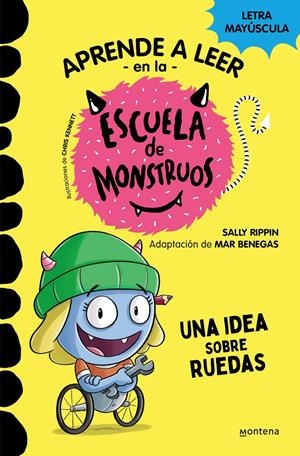 APRENDE A LEER EN LA ESCUELA DE MONSTRUOS Nº12: UNA IDEA SOBRE RUEDAS [RUSTICA] | RIPPIN, SALLY / BENEGAS, MAR | Akira Comics  - libreria donde comprar comics, juegos y libros online