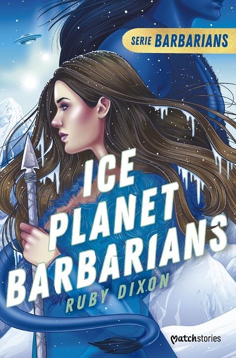 ICE PLANET BARBARIANS [RUSTICA] | DIXON, RUBY | Akira Comics  - libreria donde comprar comics, juegos y libros online