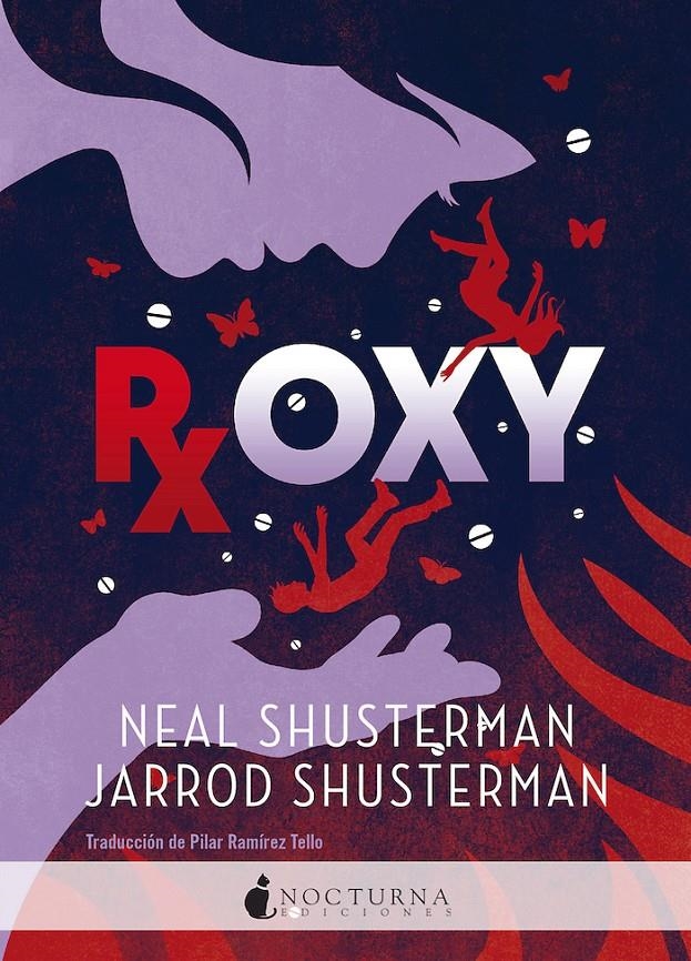 ROXY [RUSTICA] | SHUSTERMAN, NEAL / SHUSTERMAN, JARROD | Akira Comics  - libreria donde comprar comics, juegos y libros online