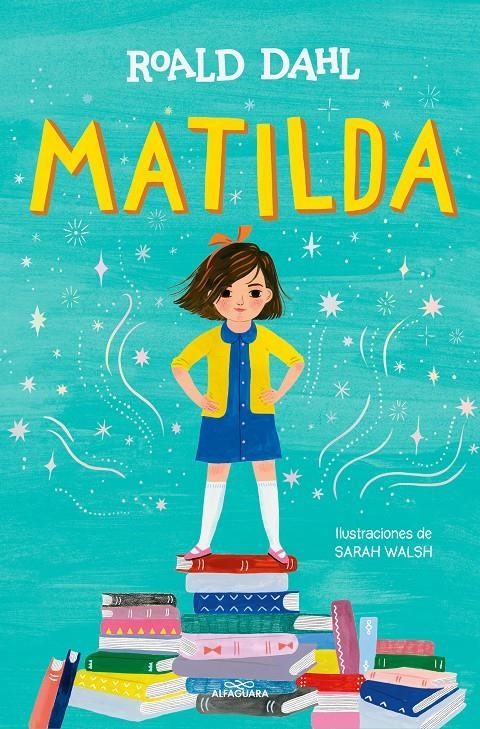 MATILDA (EDICION ILUSTRADA) [CARTONE] | DAHL, ROALD | Akira Comics  - libreria donde comprar comics, juegos y libros online