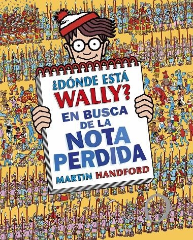 DONDE ESTA WALLY?: EN BUSCA DE LA NOTA PERDIDA [CARTONE] | HANDFORD, MARTIN | Akira Comics  - libreria donde comprar comics, juegos y libros online