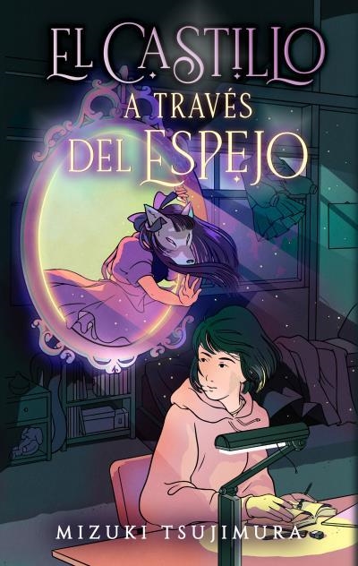 CASTILLO A TRAVES DEL ESPEJO, EL [RUSTICA] | TSUJIMURA, MIZUKI | Akira Comics  - libreria donde comprar comics, juegos y libros online