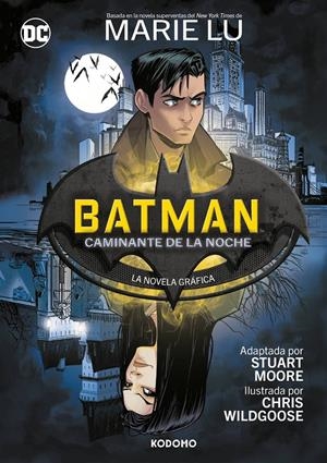 BATMAN: CAMINANTE DE LA NOCHE [RUSTICA] | LU, MARIE / MOORE, STUART | Akira Comics  - libreria donde comprar comics, juegos y libros online