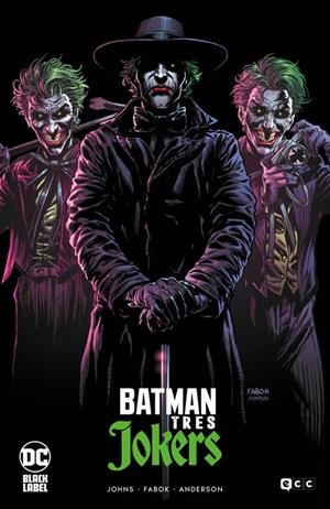 BATMAN: TRES JOKERS (EDICION DELUXE) [CARTONE] | JOHNS, GEOFF | Akira Comics  - libreria donde comprar comics, juegos y libros online