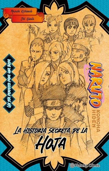 NARUTO: LA HISTORIA SECRETA DE LA HOJA (NOVELA) [RUSTICA] | KISHIMOTO, MASASHI | Akira Comics  - libreria donde comprar comics, juegos y libros online