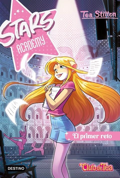 TEA STILTON STARS ACADEMY Nº1:  EL PRIMER RETO [RUSTICA] | STILTON, TEA | Akira Comics  - libreria donde comprar comics, juegos y libros online