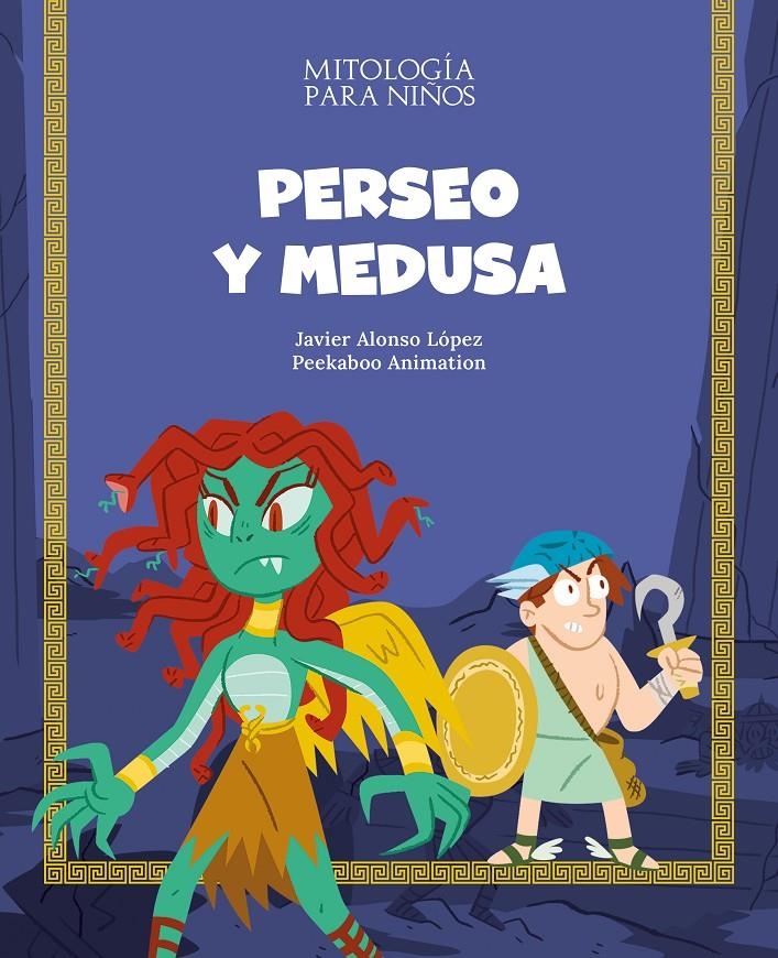 PERSEO Y MEDUSA [CARTONE] | ALONSO LOPEZ, JAVIER | Akira Comics  - libreria donde comprar comics, juegos y libros online