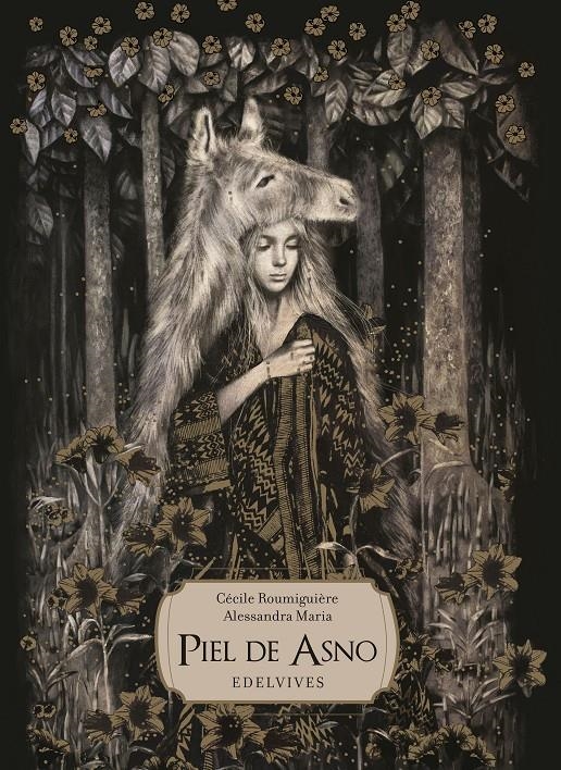 PIEL DE ASNO [CARTONE] | ROUMIGUIERE, CECILE / MARIA, ALESSANDRA | Akira Comics  - libreria donde comprar comics, juegos y libros online