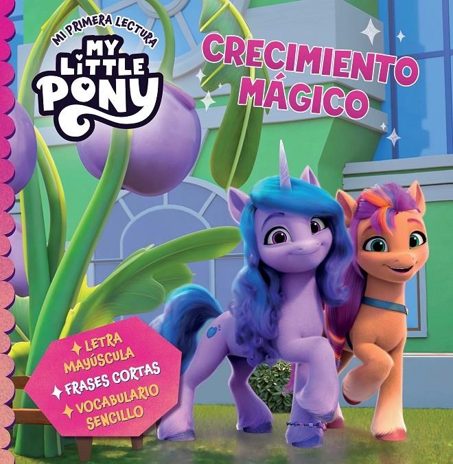 MY LITTLE PONY: CRECIMIENTO MAGICO (MI PRIMERA LECTURA) [CARTONE] | Akira Comics  - libreria donde comprar comics, juegos y libros online