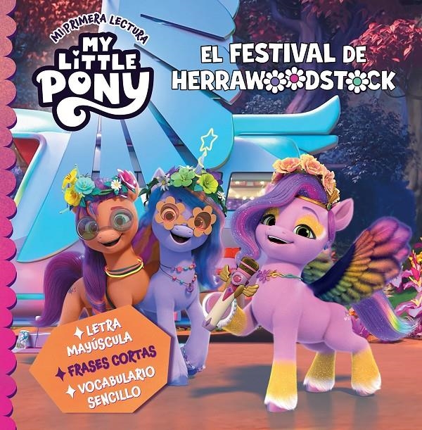 MY LITTLE PONY: EL FESTIVAL DE HERRAWOODSTOCK (MI PRIMERA LECTURA) [CARTONE] | Akira Comics  - libreria donde comprar comics, juegos y libros online