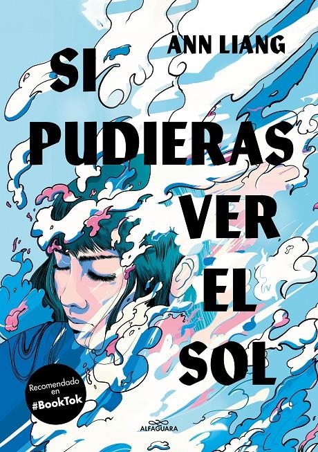 SI PUDIERAS VER EL SOL [RUSTICA] | LIANG, ANN | Akira Comics  - libreria donde comprar comics, juegos y libros online