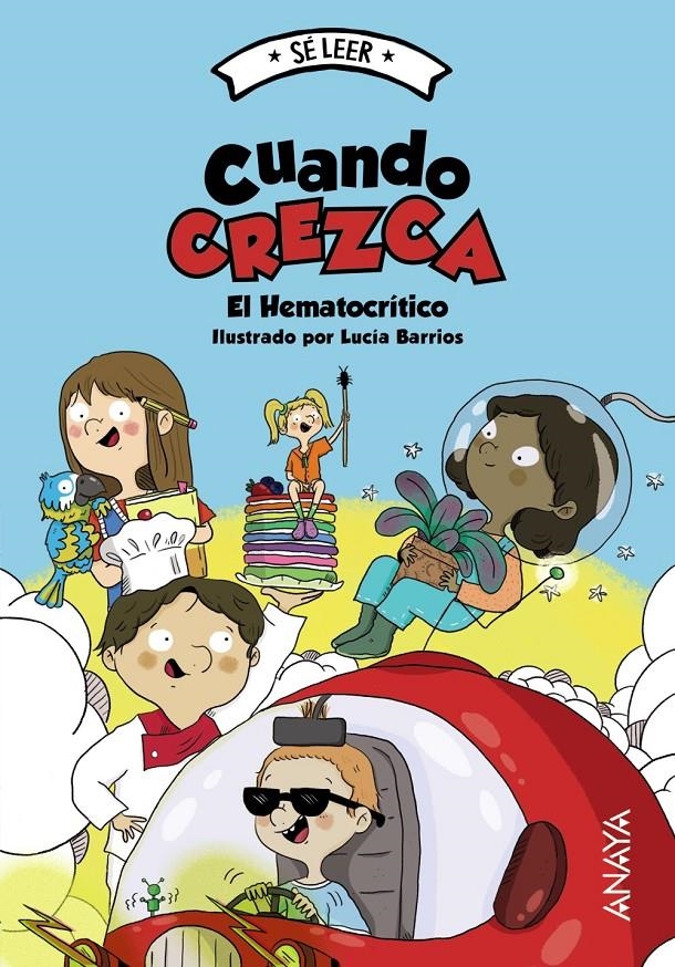 SE LEER: CUANDO CREZCA [RUSTICA] | HEMATOCRITICO, EL | Akira Comics  - libreria donde comprar comics, juegos y libros online