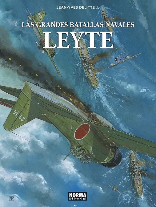 GRANDES BATALLAS NAVALES VOL.16: LEYTE [CARTONE] | DELITTE, JEAN-YVES  | Akira Comics  - libreria donde comprar comics, juegos y libros online