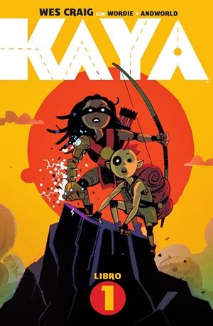 KAYA LIBRO 1: KAYA Y LOS JINETES LAGARTO [RUSTICA] | CRAIG, WES / WORDIE, JASON | Akira Comics  - libreria donde comprar comics, juegos y libros online