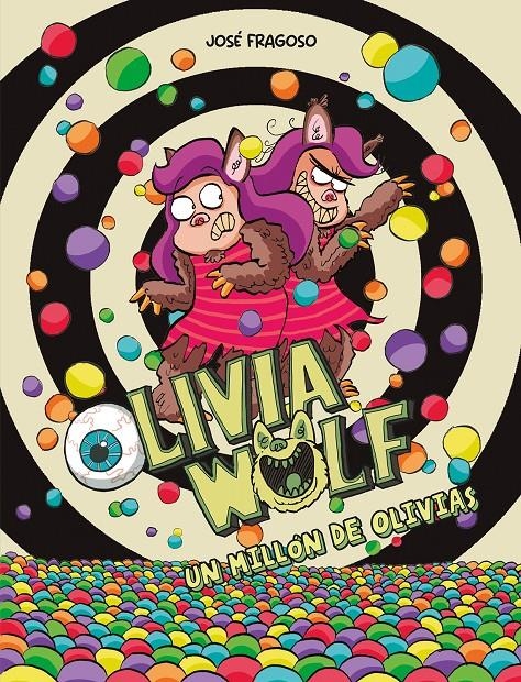 OLIVIA WOLF VOL.03: UN MILLON DE OLIVIAS [RUSTICA] | FRAGOSO, JOSE | Akira Comics  - libreria donde comprar comics, juegos y libros online