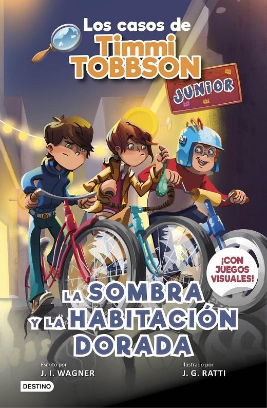 CASOS DE TIMMI TOBBSON JUNIOR Nº3: LA SOMBRA Y LA HABITACION DORADA [CARTONE] | WAGNER, J.I. / RATTI, J.G. | Akira Comics  - libreria donde comprar comics, juegos y libros online