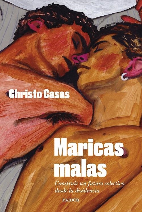 MARICAS MALAS [RUSTICA] | CASAS, CHRISTO | Akira Comics  - libreria donde comprar comics, juegos y libros online