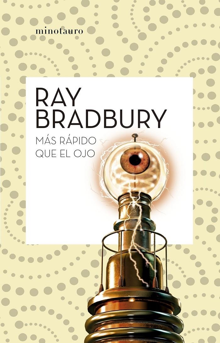 MAS RAPIDO QUE EL OJO [RUSTICA] | BRADBURY, RAY | Akira Comics  - libreria donde comprar comics, juegos y libros online