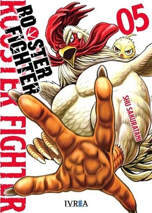 ROOSTER FIGHTER Nº05 [RUSTICA] | SAKURATANI, SYU | Akira Comics  - libreria donde comprar comics, juegos y libros online