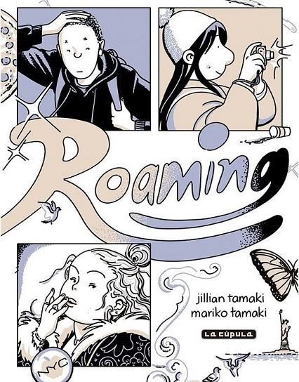 ROAMING [RUSTICA] | TAMAKI, JILLIAN / TAMAKI, MARIKO | Akira Comics  - libreria donde comprar comics, juegos y libros online