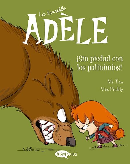 TERRIBLE ADELE, LA VOL.07: ¡SIN PIEDAD CON LOS PAVINIMIOS! | MR TAN | Akira Comics  - libreria donde comprar comics, juegos y libros online