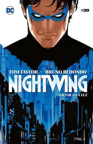 NIGHTWING VOL.01: SALTAR A LA LUZ [CARTONE] | TAYLOR, TOM / REDONDO, BRUNO | Akira Comics  - libreria donde comprar comics, juegos y libros online
