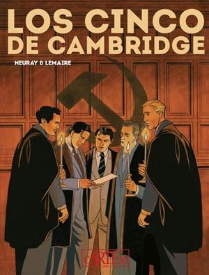 CINCO DE CAMBRIDGE, LOS [CARTONE] | LEMAIRE, VALÉRIE / NEURAY, OLIVIER | Akira Comics  - libreria donde comprar comics, juegos y libros online