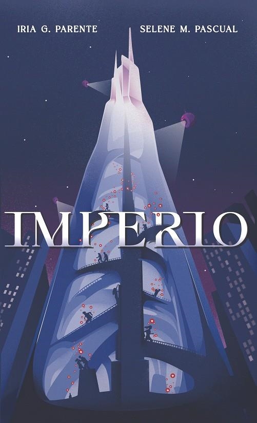 IMPERIO [RUSTICA] | G. PARENTE, IRIA / M. PASCUAL, SELENE | Akira Comics  - libreria donde comprar comics, juegos y libros online