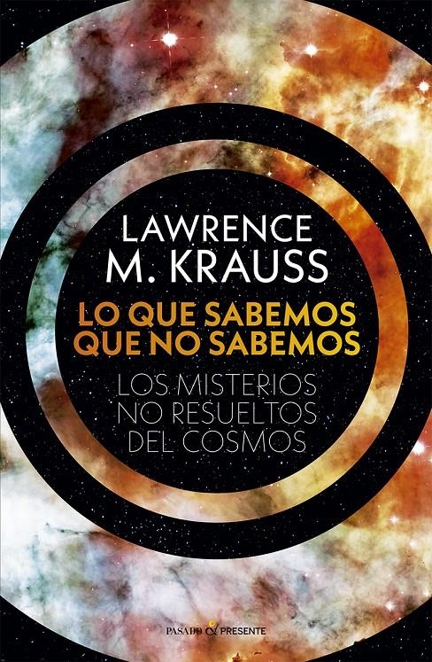 LO QUE SABEMOS QUE NO SABEMOS [RUSTICA] | KRAUSS, LAWRENCE M. | Akira Comics  - libreria donde comprar comics, juegos y libros online