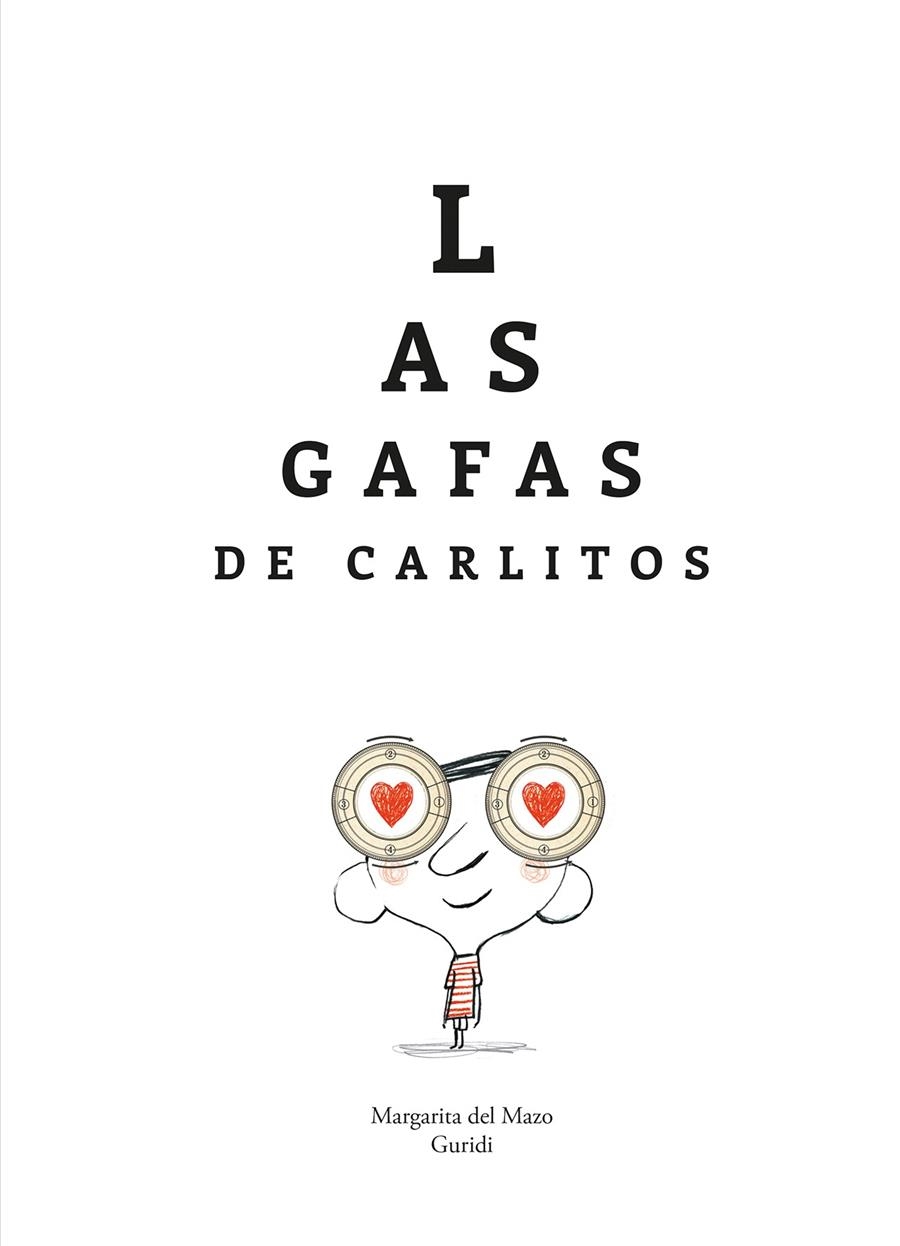 GAFAS DE CARLITOS, LAS [CARTONE] | DEL MAZO GURIDI, MARGARITA | Akira Comics  - libreria donde comprar comics, juegos y libros online