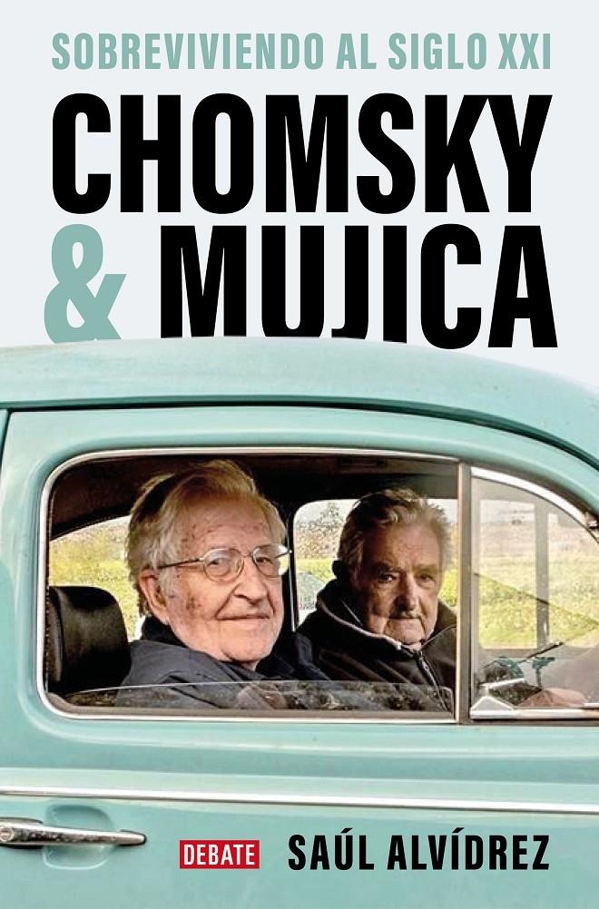 CHOMSKY & MUJICA [RUSTICA] | ALVIDREZ, SAUL | Akira Comics  - libreria donde comprar comics, juegos y libros online