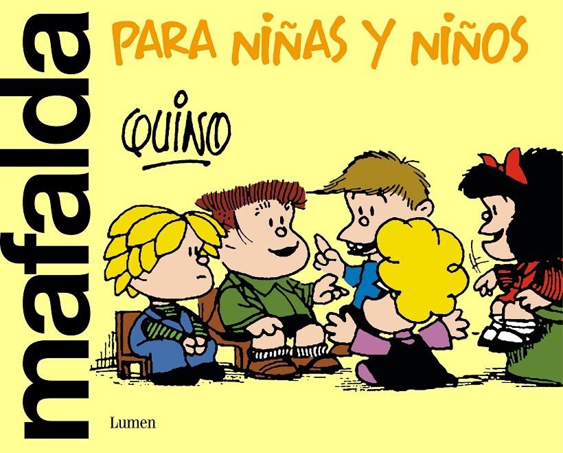 MAFALDA PARA NIÑAS Y NIÑOS [RUSTICA] | QUINO | Akira Comics  - libreria donde comprar comics, juegos y libros online