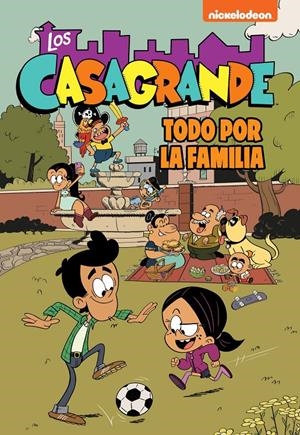 FAMILIA ES LO PRIMERO, LA (LOS CASAGRANDE-UNA CASA DE LOCOS VOL.2) [CARTONE] | NICKELODEON | Akira Comics  - libreria donde comprar comics, juegos y libros online
