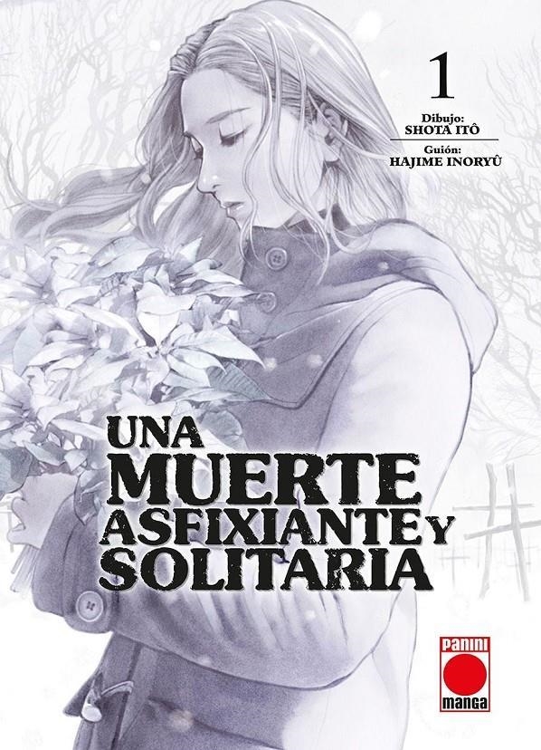 UNA MUERTE ASFIXIANTE Y SOLITARIA Nº01 [RUSTICA] | INORYÛ, HAJIME / ITÔ, SHÔTA | Akira Comics  - libreria donde comprar comics, juegos y libros online